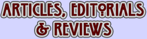 Articles, Editorials & Reviews
